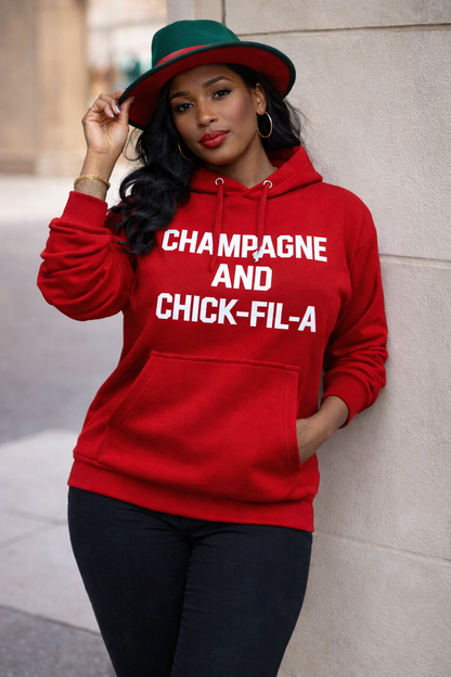 Champagne & Chick-Fil-A Hoodie